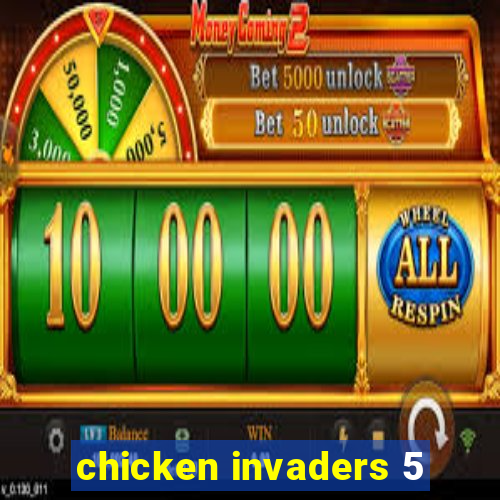 chicken invaders 5