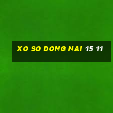 xo so dong nai 15 11