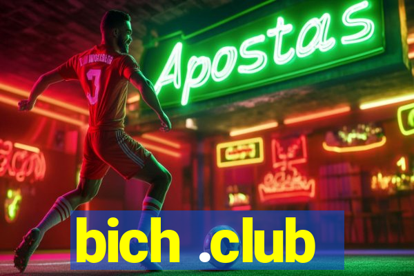 bich .club