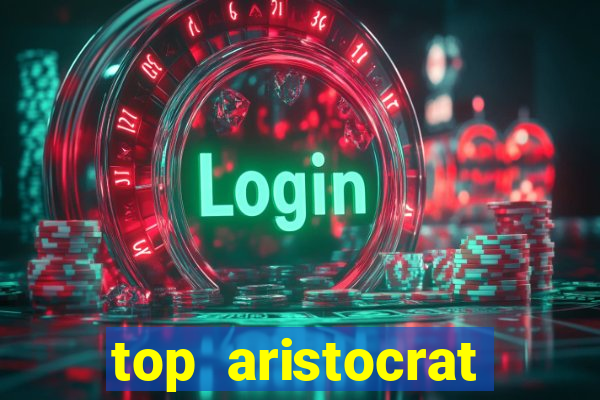 top aristocrat online casino