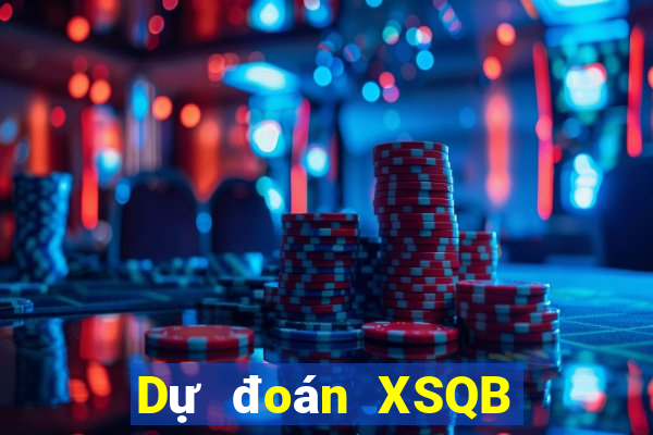 Dự đoán XSQB ngày 21