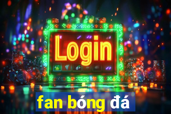 fan bóng đá