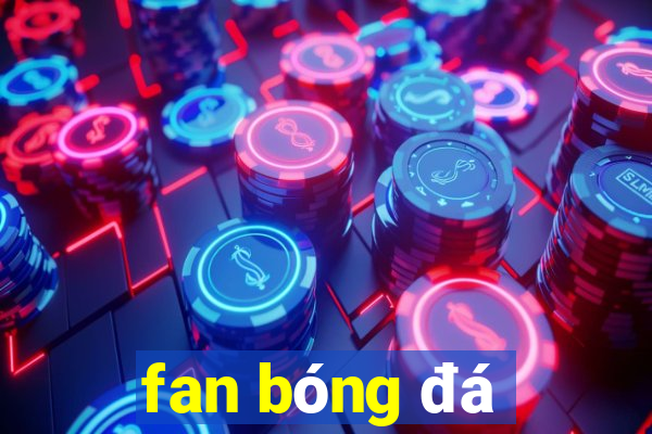 fan bóng đá