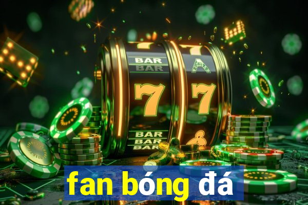 fan bóng đá