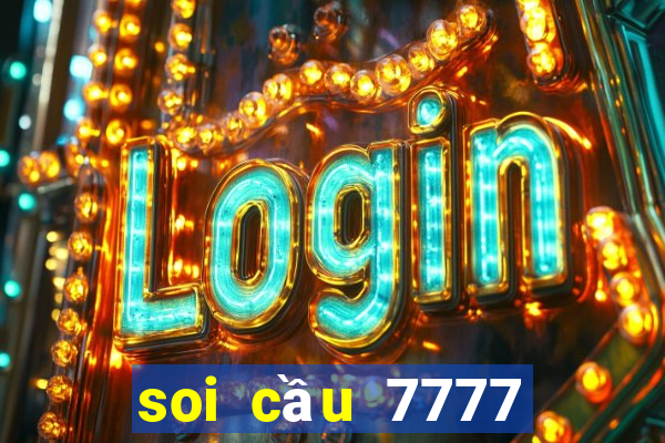 soi cầu 7777 kênh mới