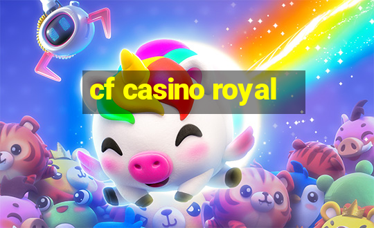 cf casino royal