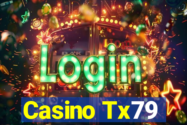 Casino Tx79