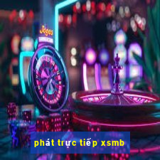 phát trực tiếp xsmb