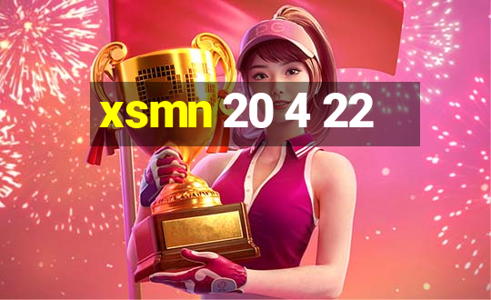 xsmn 20 4 22