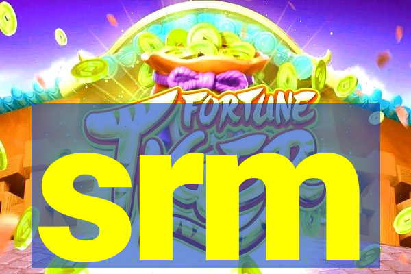 srm