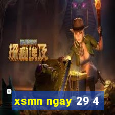 xsmn ngay 29 4