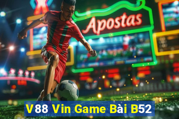 V88 Vin Game Bài B52