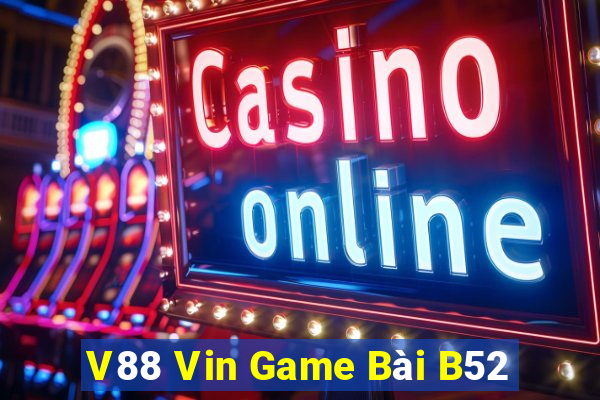 V88 Vin Game Bài B52