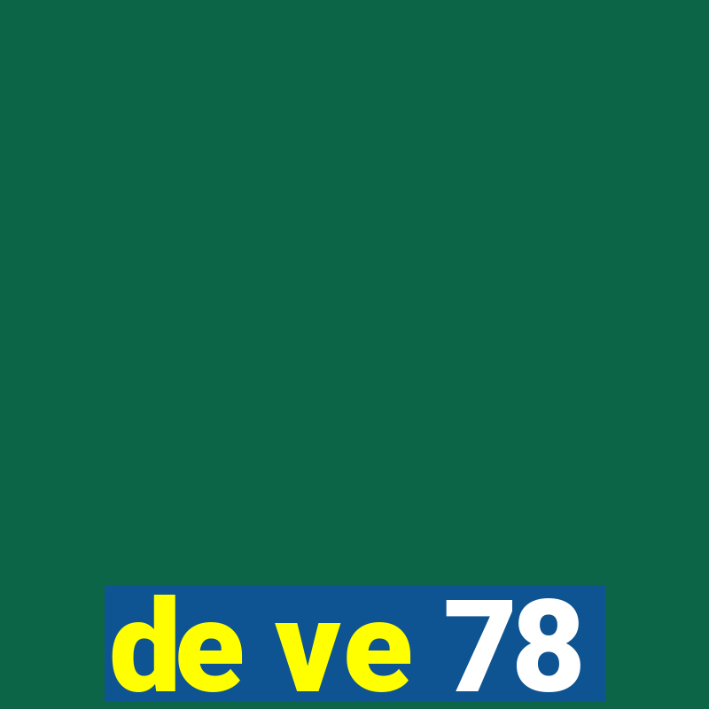 de ve 78