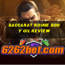 baccarat rouge body oil review