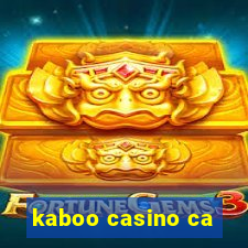 kaboo casino ca