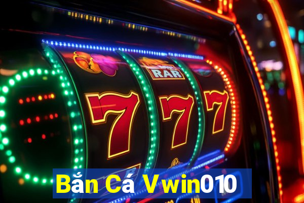 Bắn Cá Vwin010