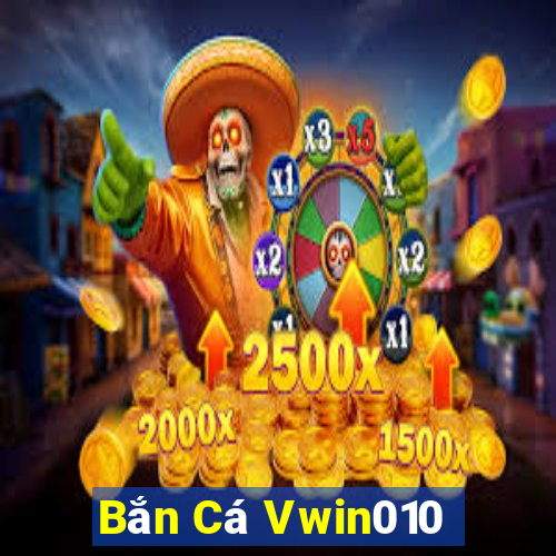 Bắn Cá Vwin010