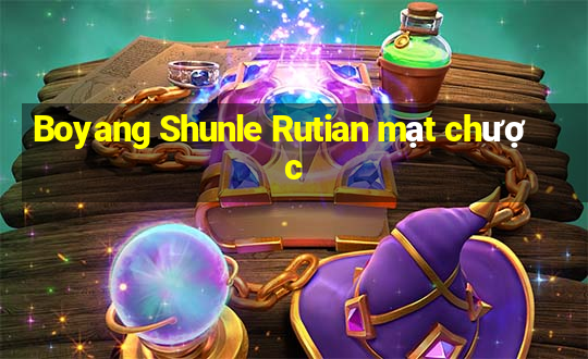 Boyang Shunle Rutian mạt chược