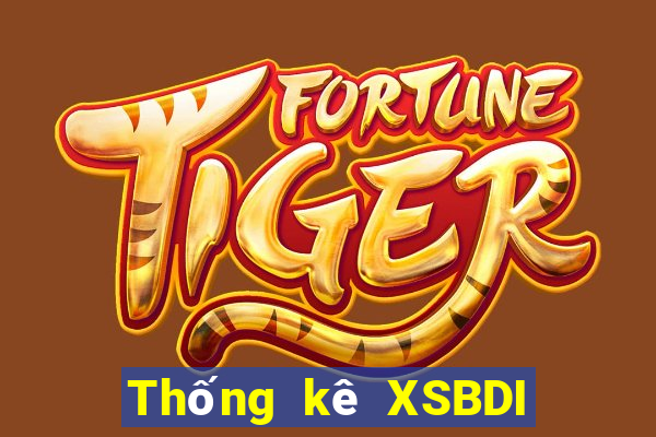 Thống kê XSBDI ngày 2