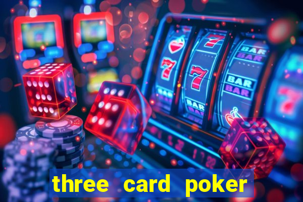 three card poker games online