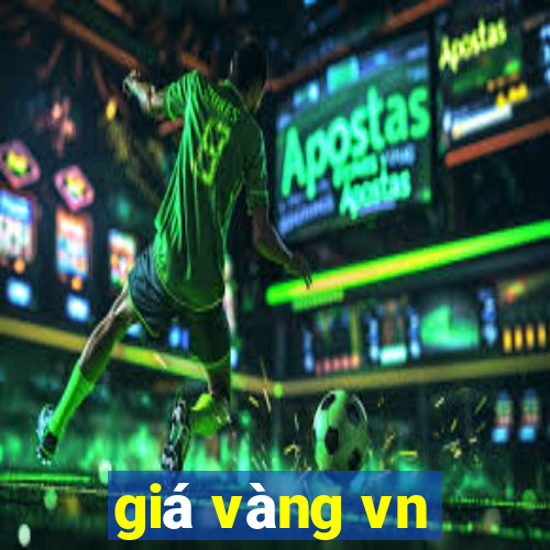 giá vàng vn