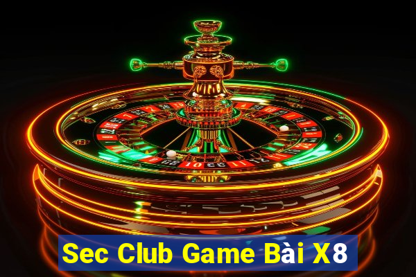 Sec Club Game Bài X8