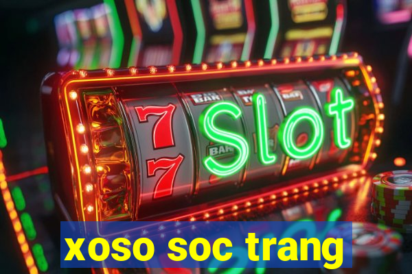 xoso soc trang