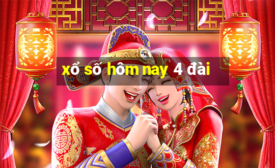 xổ số hôm nay 4 đài