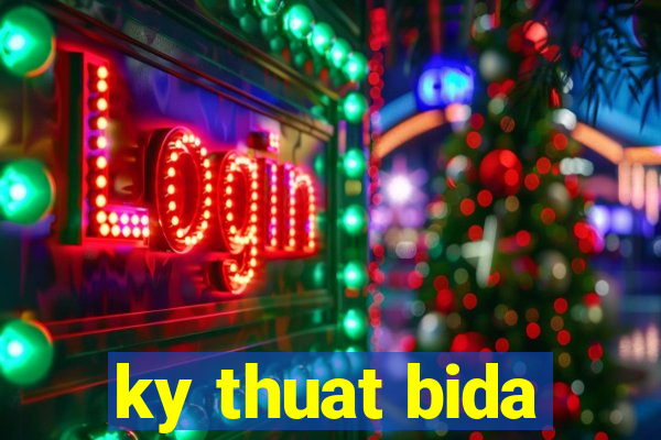 ky thuat bida