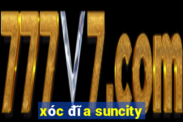 xóc đĩa suncity