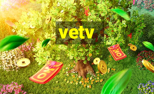 vetv