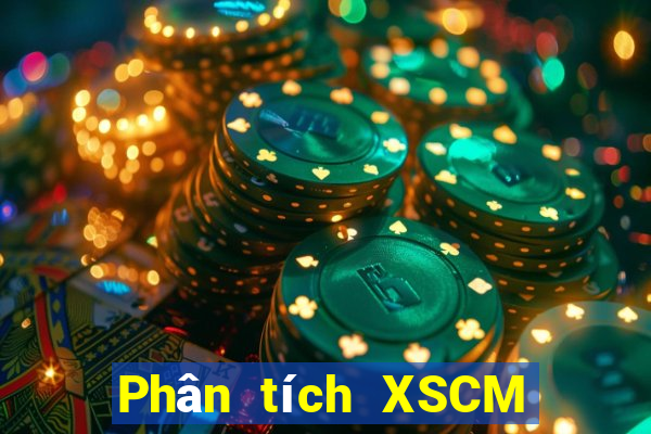 Phân tích XSCM ngày 26