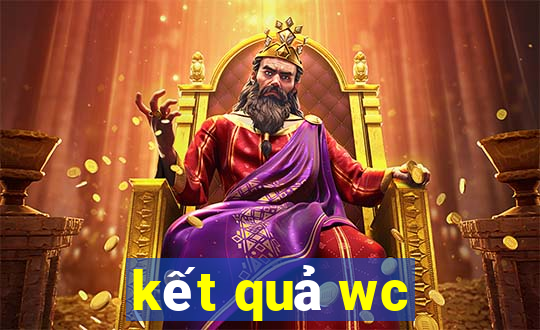 kết quả wc