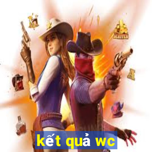 kết quả wc