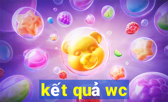 kết quả wc