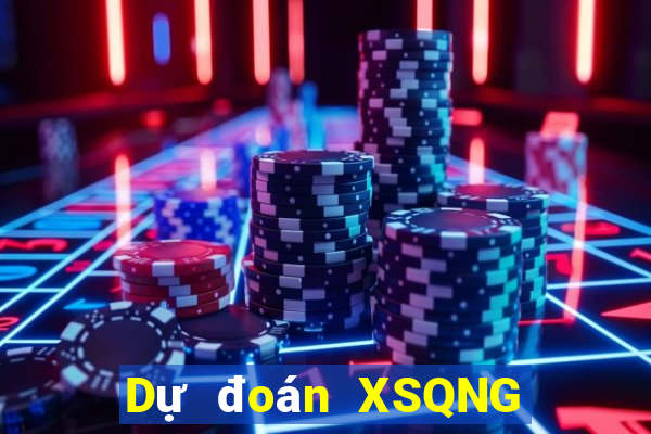 Dự đoán XSQNG ngày 7