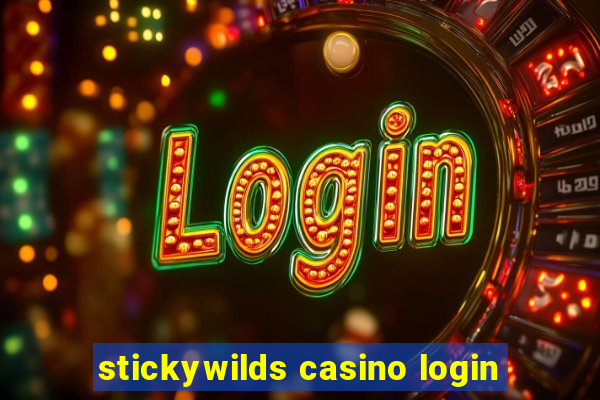 stickywilds casino login