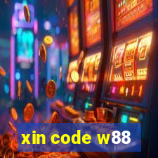 xin code w88