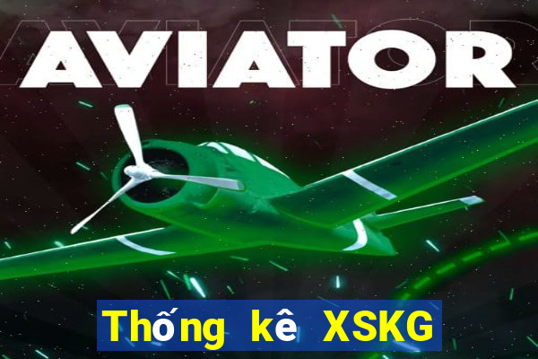 Thống kê XSKG ngày 10