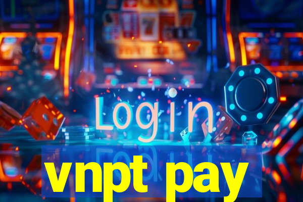 vnpt pay