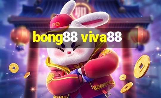 bong88 viva88