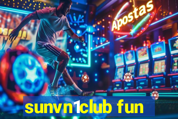 sunvn1club fun