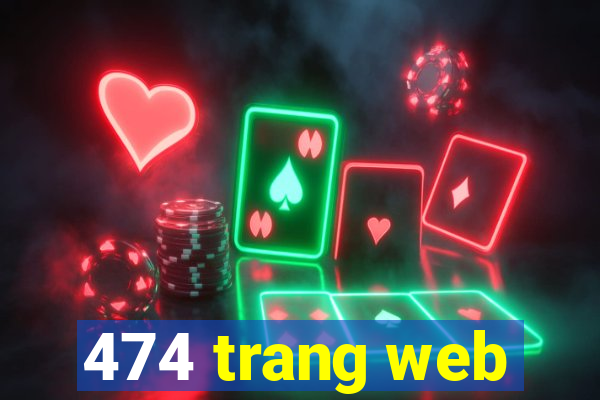 474 trang web