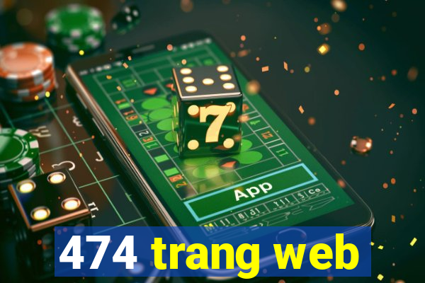 474 trang web