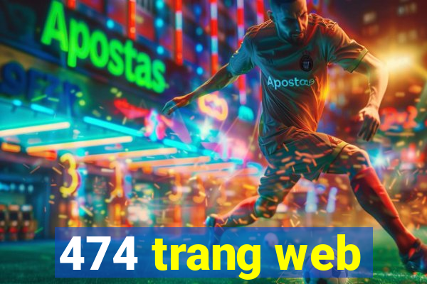 474 trang web