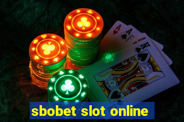 sbobet slot online