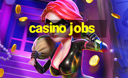 casino jobs