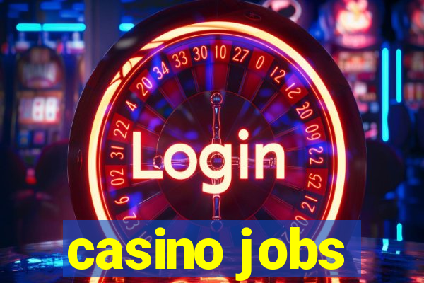 casino jobs