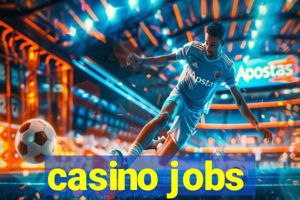 casino jobs